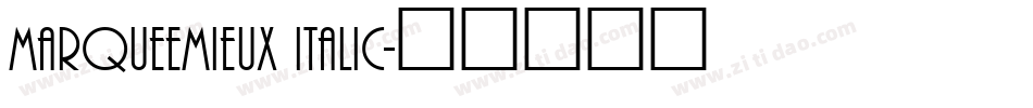 MarqueeMieux Italic字体转换